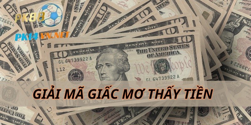 Giấc mơ về tiền liệu đó là điều tốt hay xấu ?