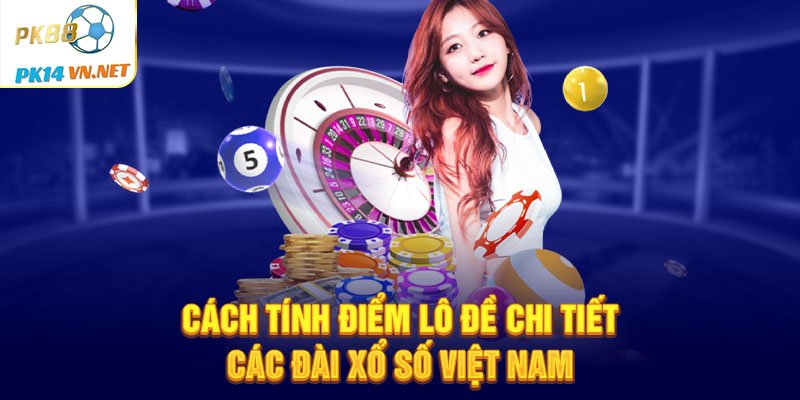 Cach-tinh-diem-lo-de-chi-tiet-cac-dai-xo-so-Viet-Nam.jpg